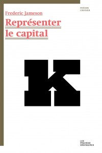 Représenter le capital : une lecture du livre I du Capital