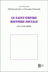 Le Saint-Empire, histoire sociale : XVIe-XVIIIe siècles