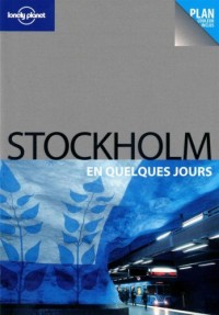 STOCKHOLM EN QUELQUES JOURS 1E