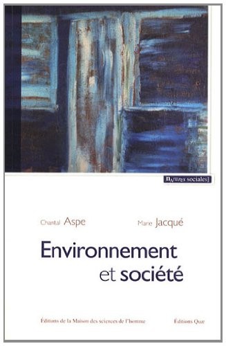 Environnement et société : Une analyse sociologique de la question environnementale