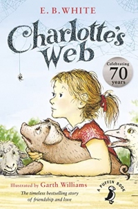 Charlotte's Web: The beloved modern classic from the bestselling author