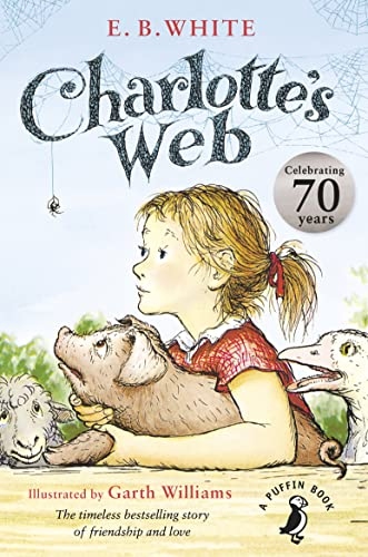 Charlotte's Web: The beloved modern classic from the bestselling author