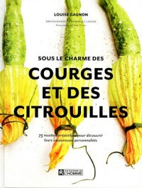 Sous le charme des courges et des citrouilles