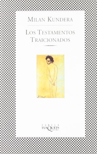 Los Testamentos Traicionados/Testaments Betrayed