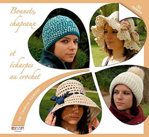 Bonnets et chapeaux au crochet: 30 modèles