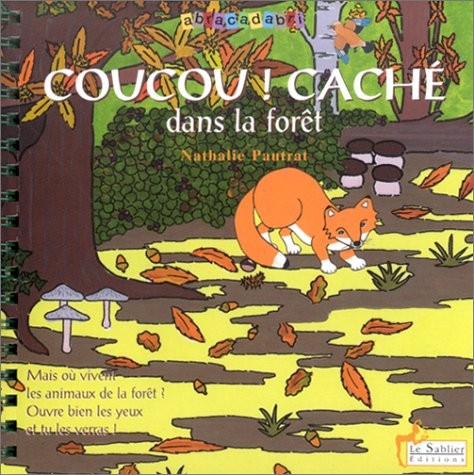 Coucou ! Caché dans la forêt