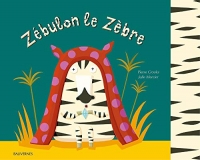 Zebulon le Zebre