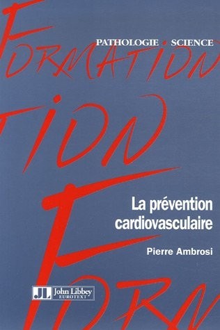 La Prevention Cardiovasculaire