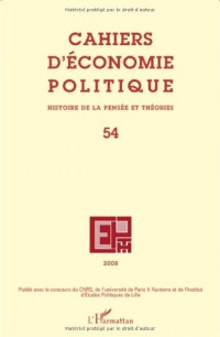 Cahiers d'économie politique, N° 54 :