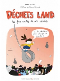 Déchets Land Nouvelle édition