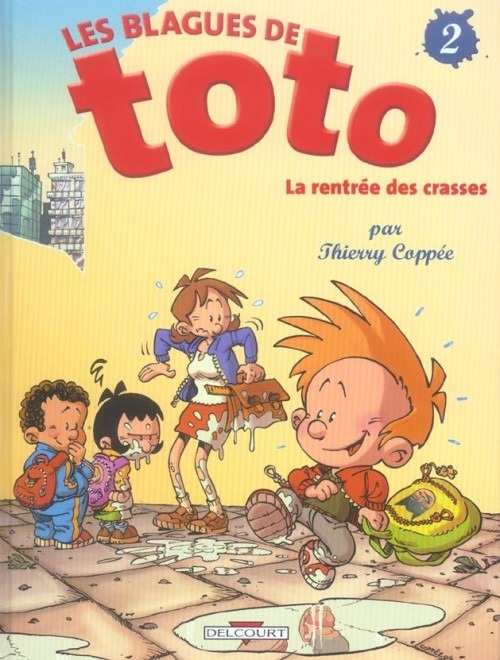 Les Blagues de Toto, tome 2 : La Rentrée des crasses