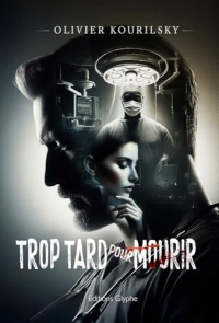 Trop tard pour mourir