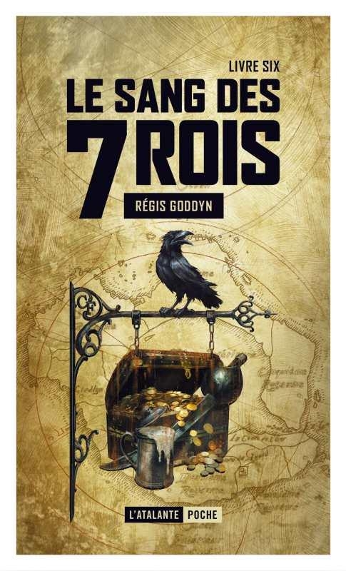 Le sang des 7 Rois, Tome 6