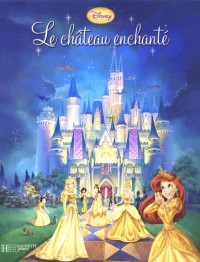 Le château enchanté
