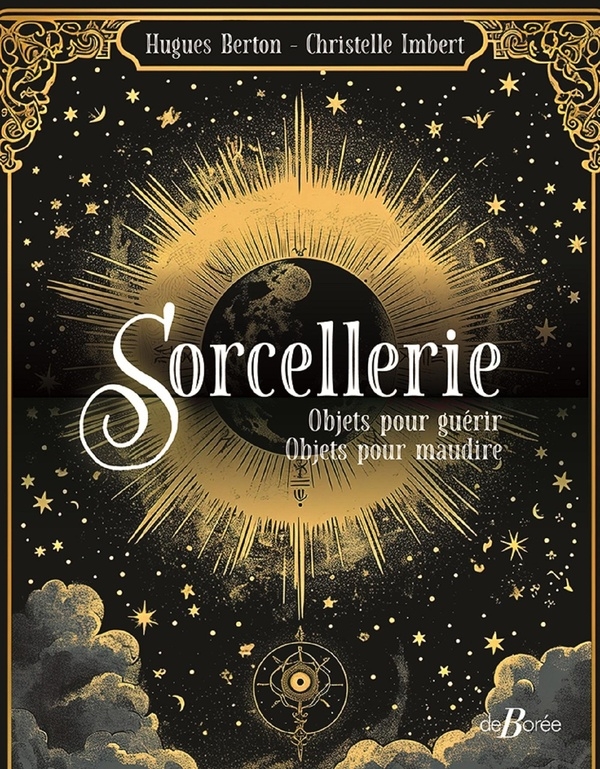 Sorcellerie: Objets pour guérir Objets pour maudire