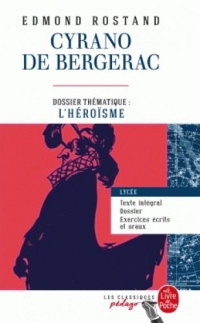 Cyrano de Bergerac (Edition pédagogique)