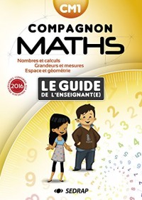 Maths CM1 Compagnon maths : Le guide de l'enseignant