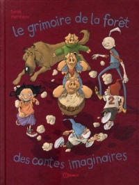 LE GRIMOIRE DE LA FORET CONTES