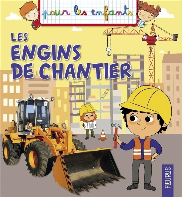 Les Engins de Chantier