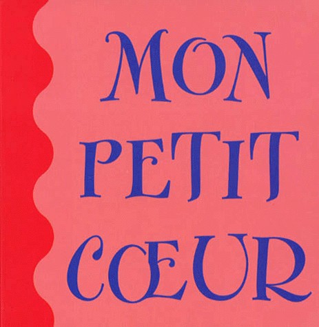 MON PETIT COEUR