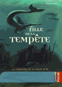 Fille de la tempête : La légende de la ville d'Is