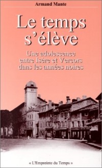 Le Temps s'élève