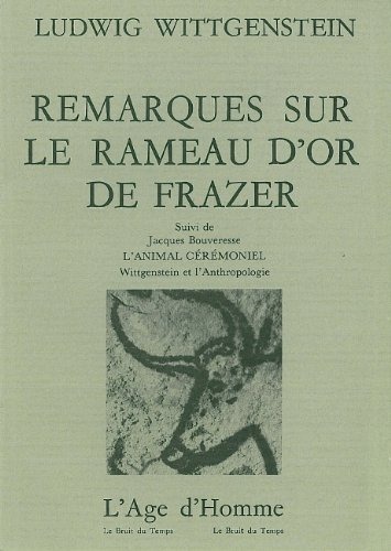 Remarques sur Le Rameau d'or de Frazer [9782825123959]