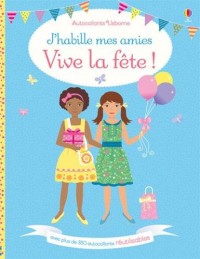 J'habille mes amies - Vive la fête ! - Autocollants Usborne