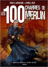 Les 100 charmes de Merlin (nouvelle édition)