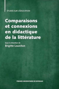 Comparaisons et connexions en didactique de la littérature