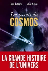 Les secrets du Cosmos