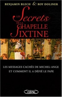 Les secrets de la Chapelle Sixtine