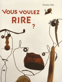 Vous voulez rire ?