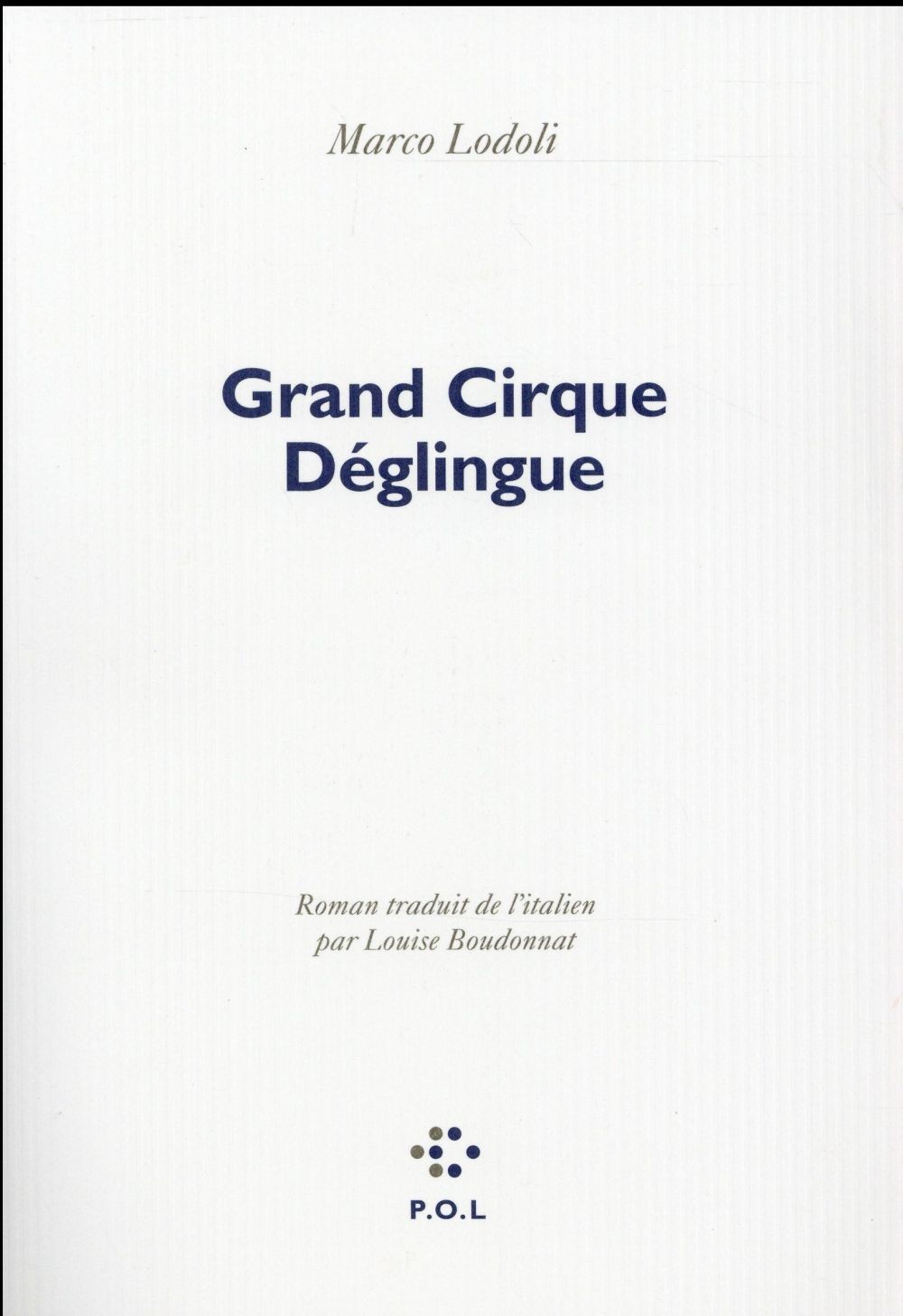 Grand Cirque Déglingue