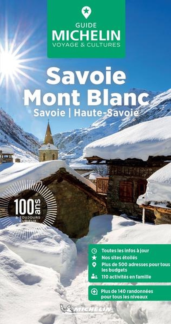 Guide Vert Savoie, Mont-Blanc: Savoie, Haute-Savoie