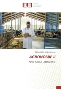 AGRONOMIE II: Partie Animal (Zootechnie)