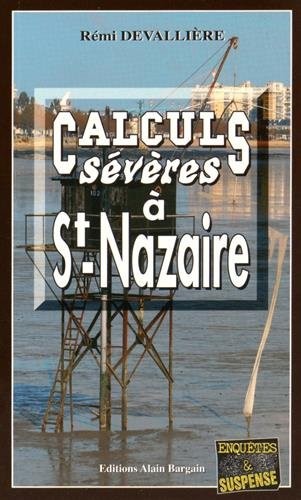 Calculs Severes a Saint-Nazaire