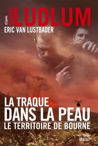 La traque dans la peau: thriller - traduit de l'anglais (Etats-Unis) par Florianne Vidal