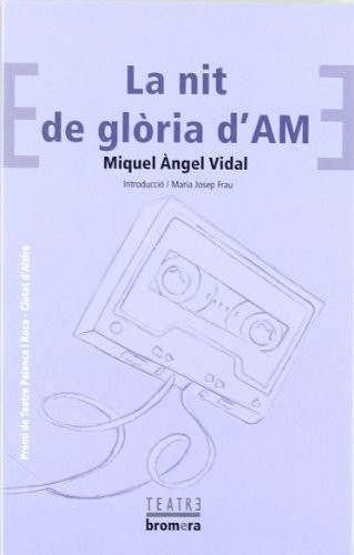 La nit de glòria d'AM
