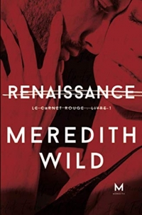 Renaissance: Le Carnet rouge : Livre 1