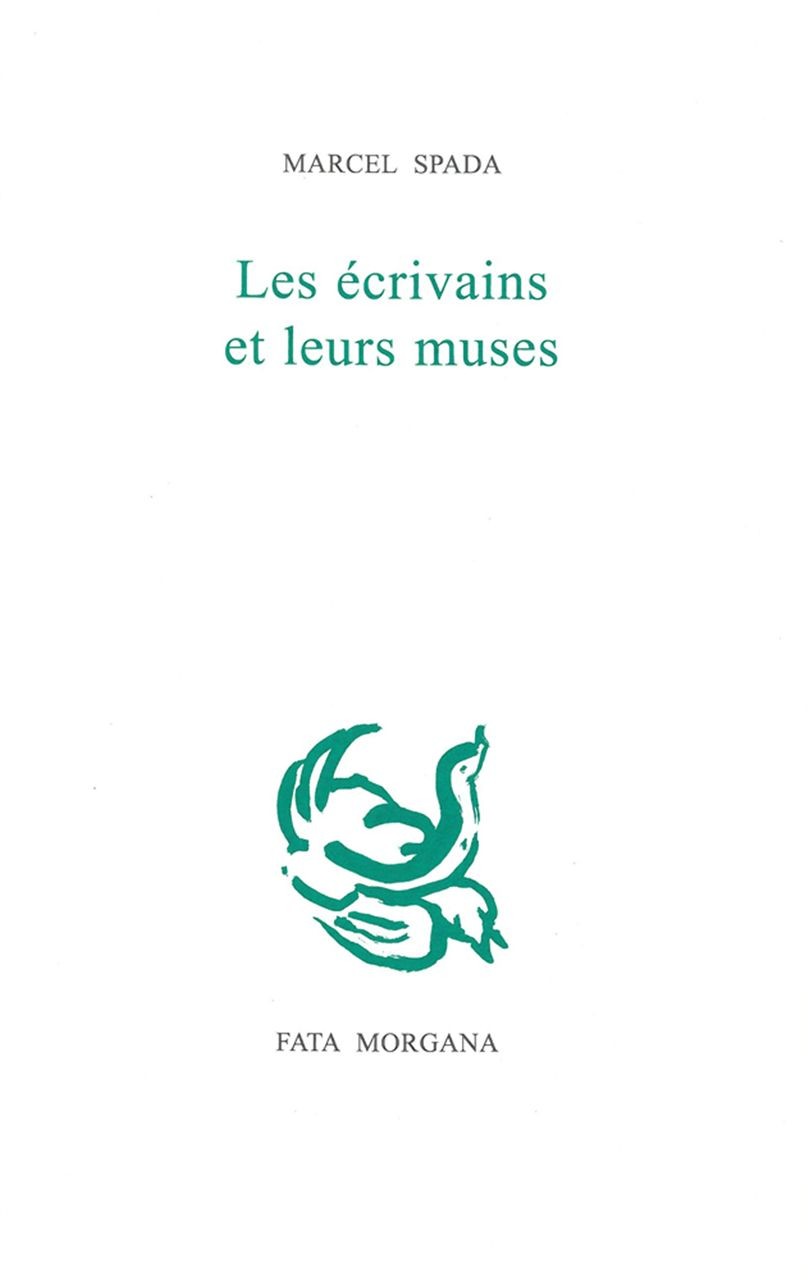 Les écrivains et leurs muses