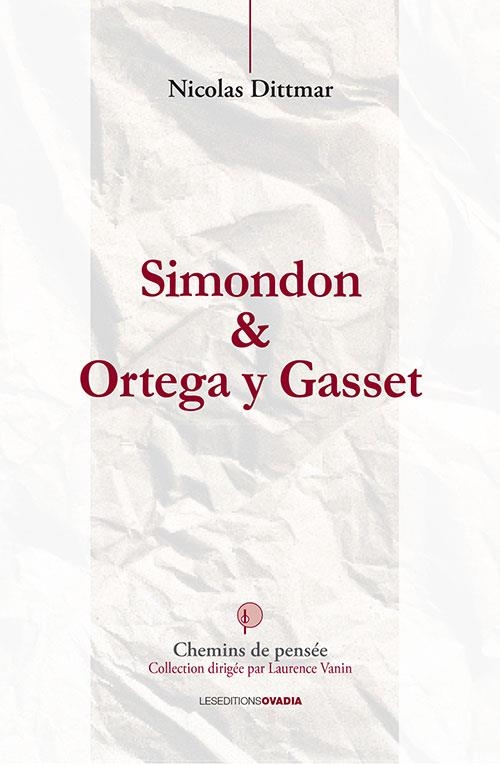 Simondon et Ortega y Gasset