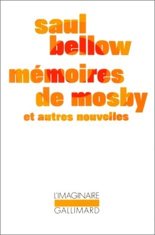 Mémoires de Mosby et Autres Nouvelles