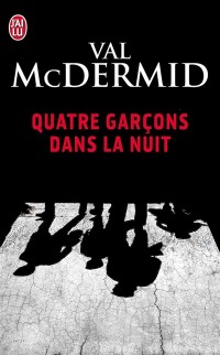 Quatre garçons dans la nuit