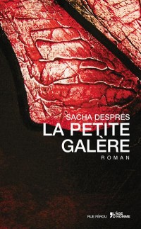 La petite galère