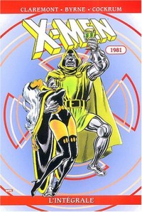 X-Men : L'intégrale 1981, tome 5