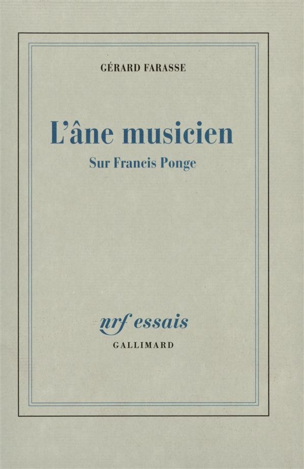 L'Âne musicien: Sur Francis Ponge