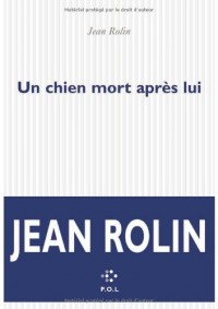 Un chien mort après lui