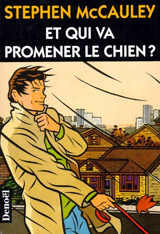 Et qui va promener le chien?