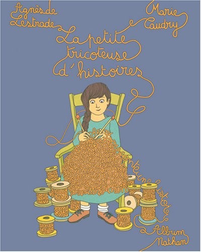 PETITE TRICOTEUSE D HISTOIRES